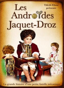 DVD vidéo Les androïdes Jaquet-Droz